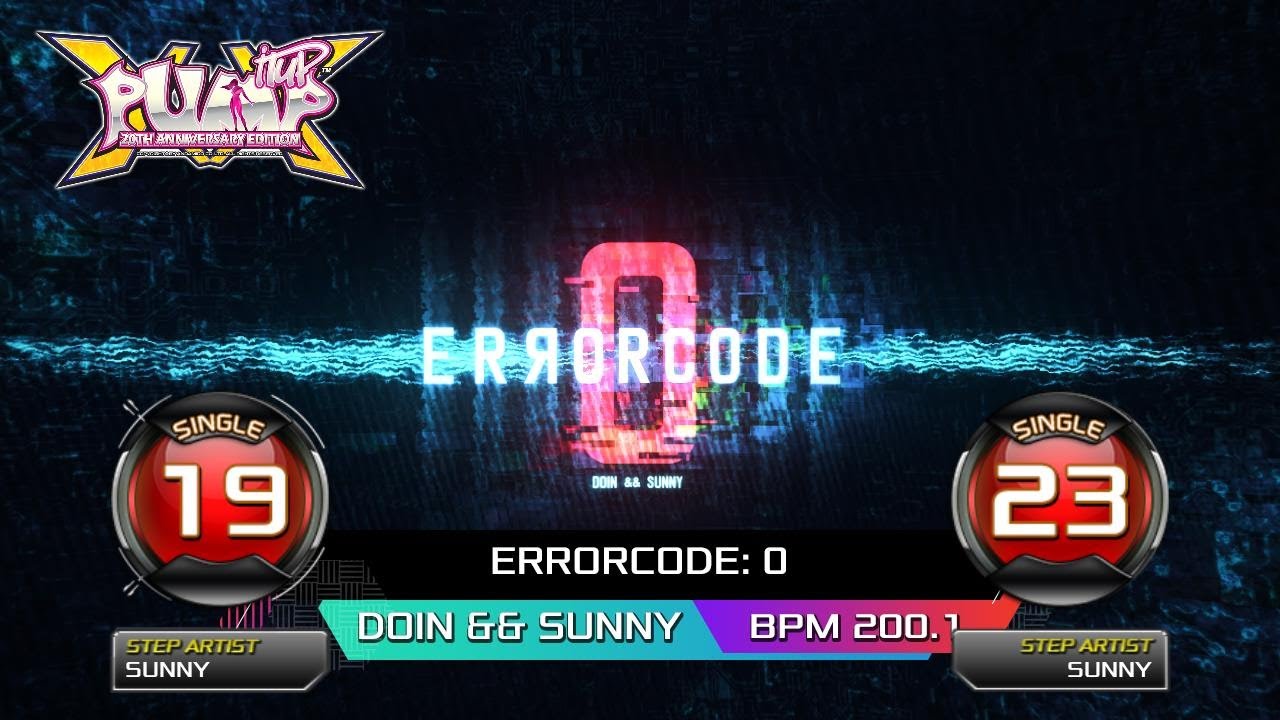 [PUMP IT UP XX] ERRORCODE: 0(에러코드: 0) S19, S23