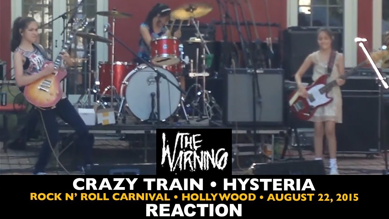 Musicians REACT to The Warning: Crazy Train, Hysteria (Rock n' Roll Carnival 2015)