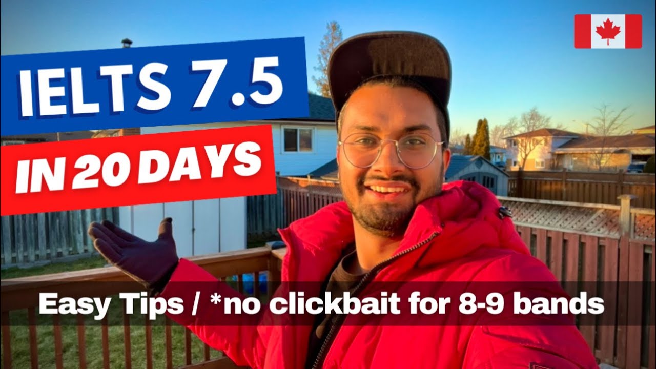 IELTS 7.5 Bands in 20 Days 🇨🇦 *No *ClickBait