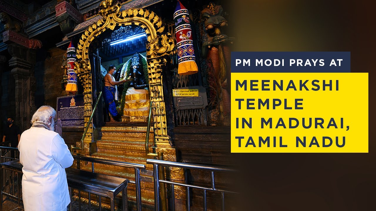 PM Modi prays at Meenakshi Temple in Madurai, Tamil Nadu