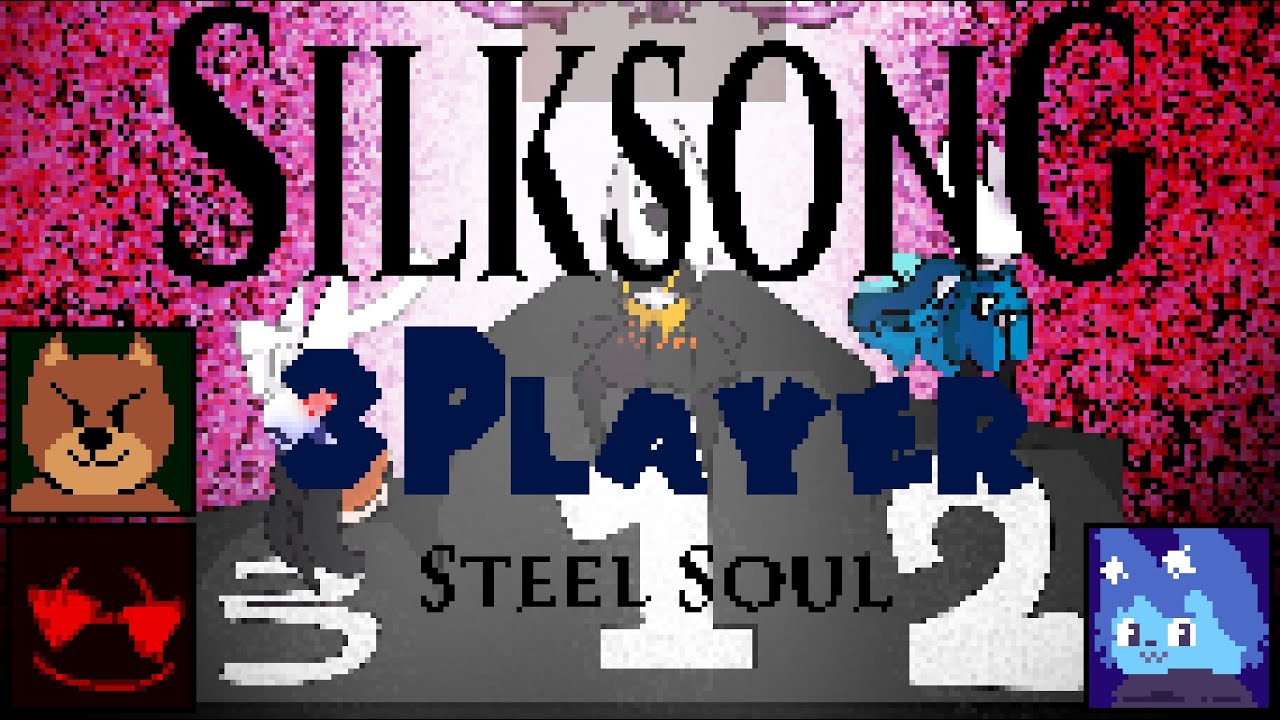 SILKSONG 3 Player Steel Soul Run!