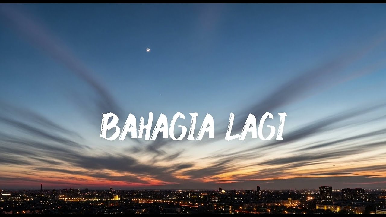 Bahagia Lagi - Piche Kota (Lirik lagu) | Cover by Sunlik