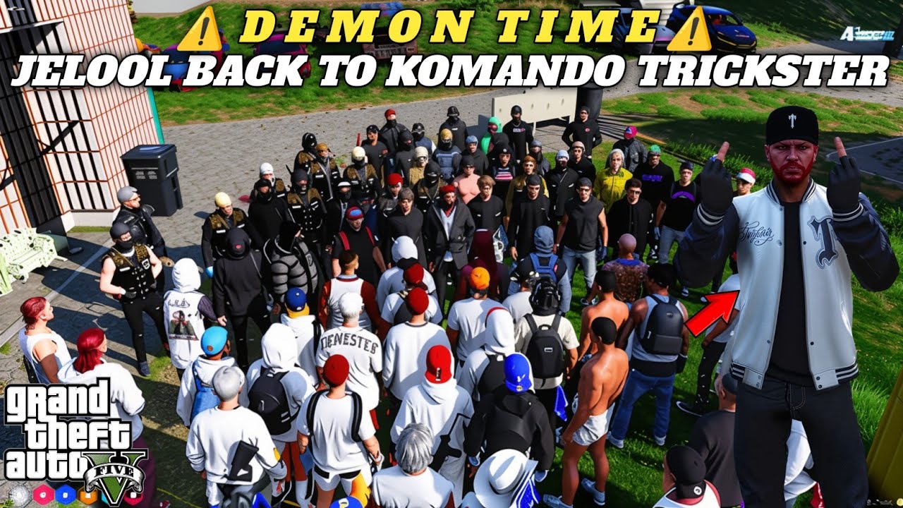DEMON TIME ‼️ JELOOL BACK TO KOMANDO TRICKSTER ‼️ | GTA 5 ROLEPLAY 