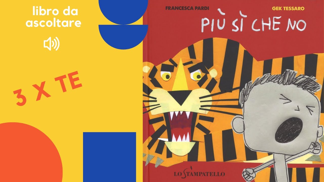 Libro per bambini letto ad alta voce: Più si che no,un libro che aiuta nella gestione delle emozioni