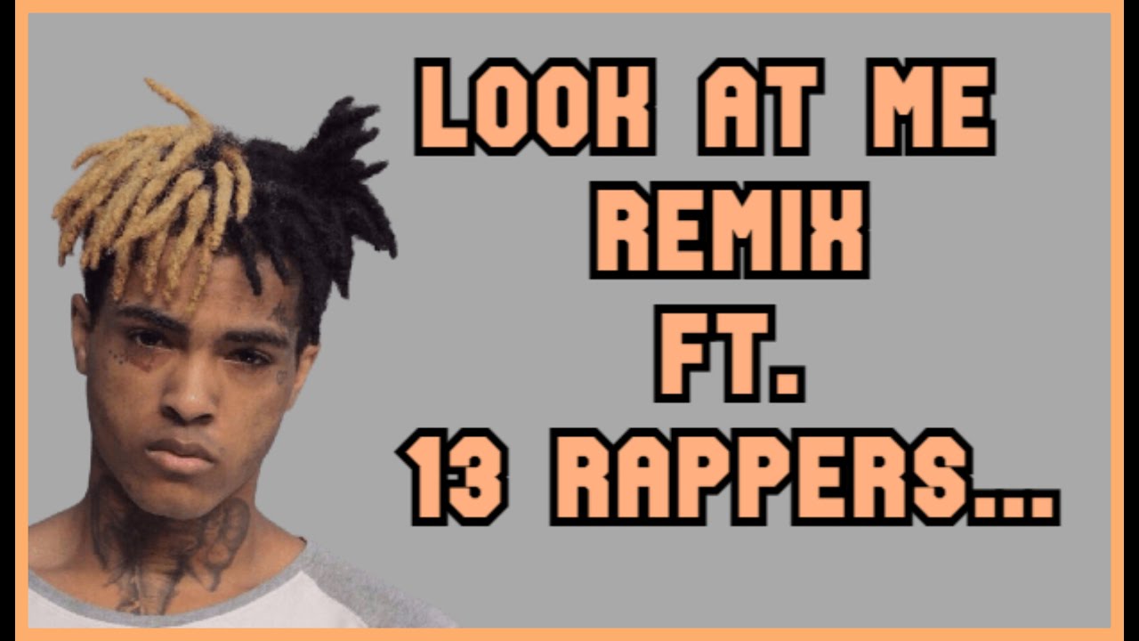 XXXTENTACION - Look At Me Remix - SkiMask,JuiceWRLD,2PAC, Eminem,21Savage,PopSmoke,NLE,Logic,Trippie