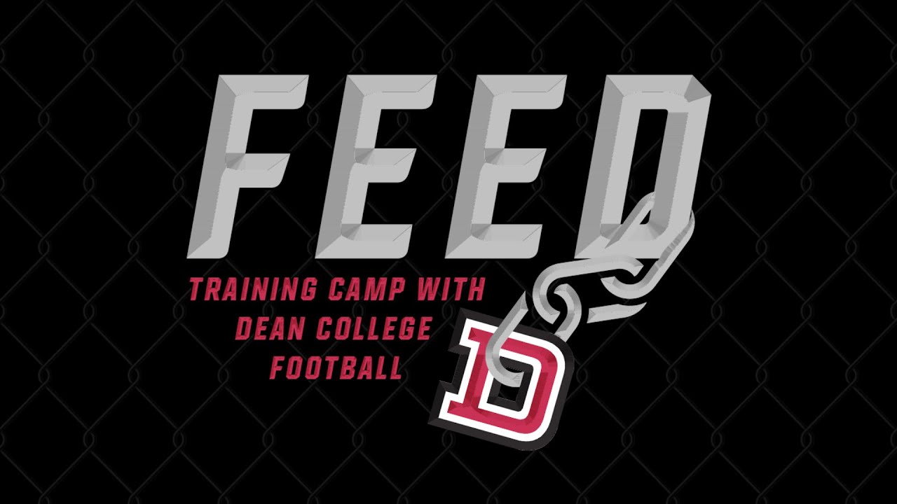 FEED: Training Camp With Dean College Football, Episode 1