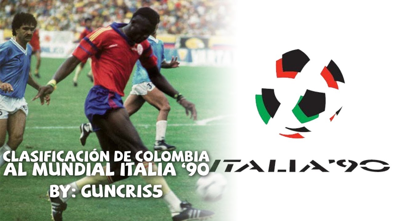 El proceso eliminatorio de COLOMBIA rumbo a ITALIA '90 | Se acaban los 28 años de ausencia