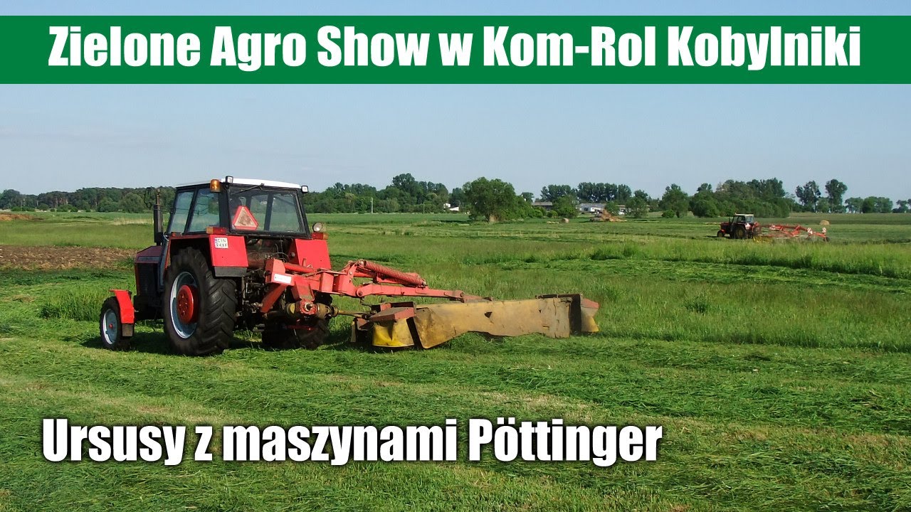 Zielone Agro Show w Kom-Rol Kobylniki, w polu Ursusy z maszynami Pöttinger