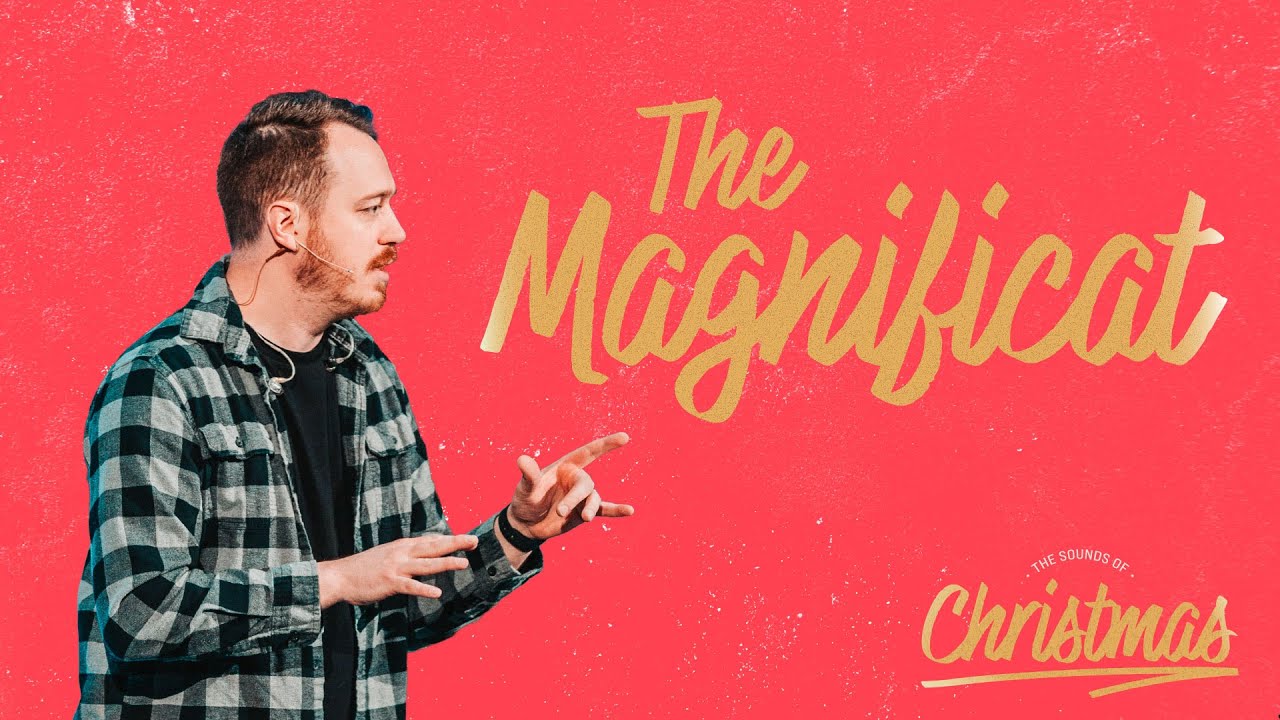 The Magnificat | The Sounds of Christmas