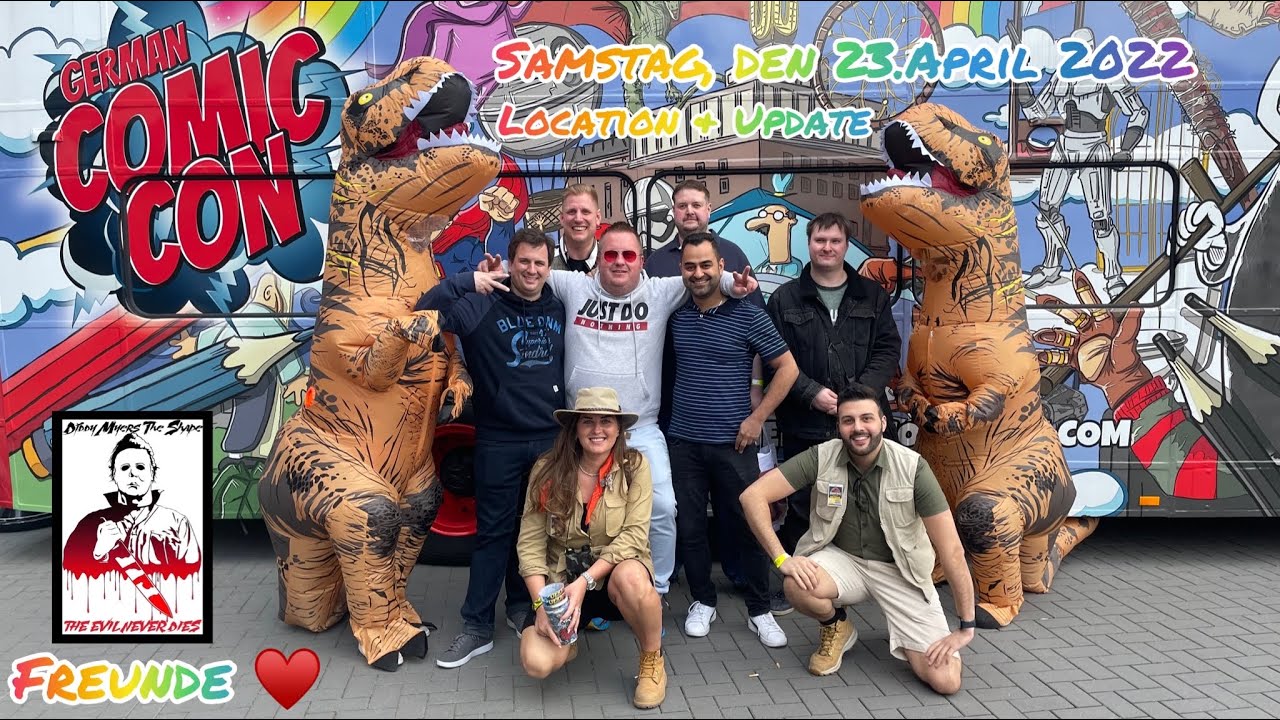 „German Comic Con“ - Dortmund // Samstag, den 23. April 2022 // mit Freunden ♥️ Location + Update