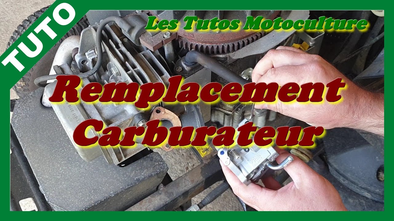 Tracteur tondeuse Briggs , Remplacement carburateur