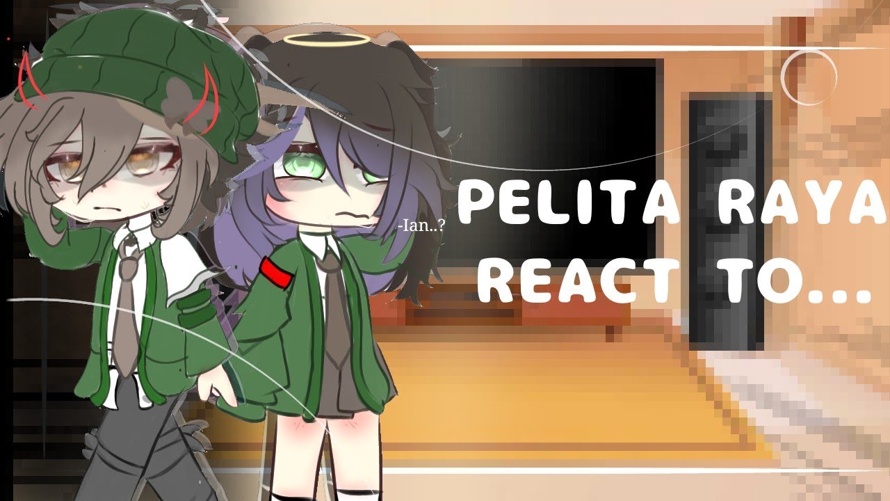 Pelita raya React too...||~• Bakwan fight back •~||PART 1..?•|BY: HeliaCH|•