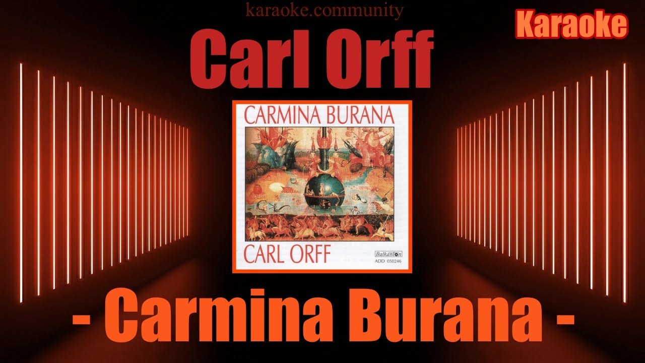 Karaoke - Carl Orff - O Fortuna (Carmina Burana) avec choeurs