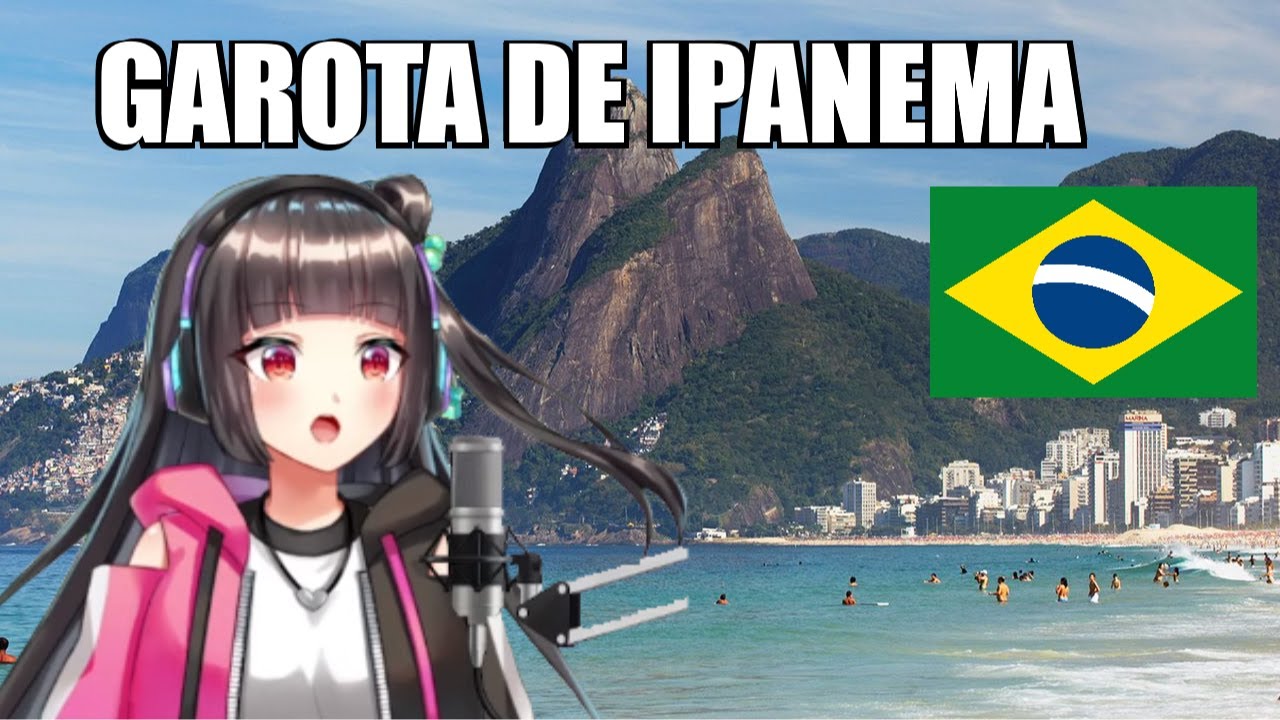 Vtuber Hana Sakura canta Garota de Ipanema | Ipanema Girl