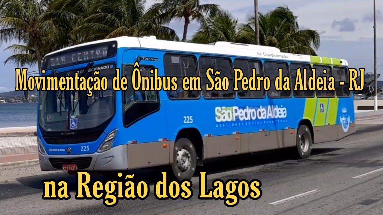 ✅Movimentação de Ônibus em São Pedro da Aldeia - RJ