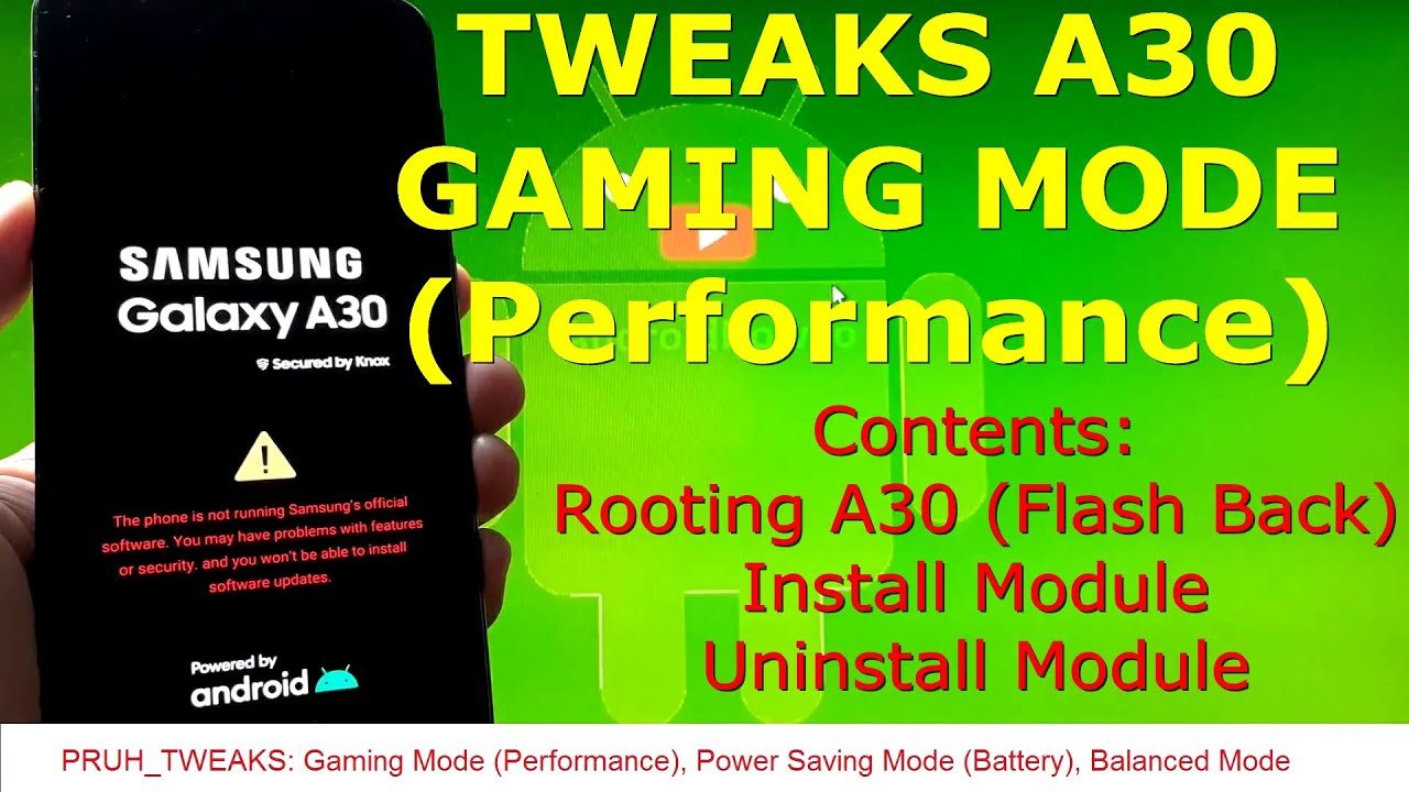How to Tweak Samsung Galaxy A30 or Any Android Devices for Gaming using Pruh_Tweaks