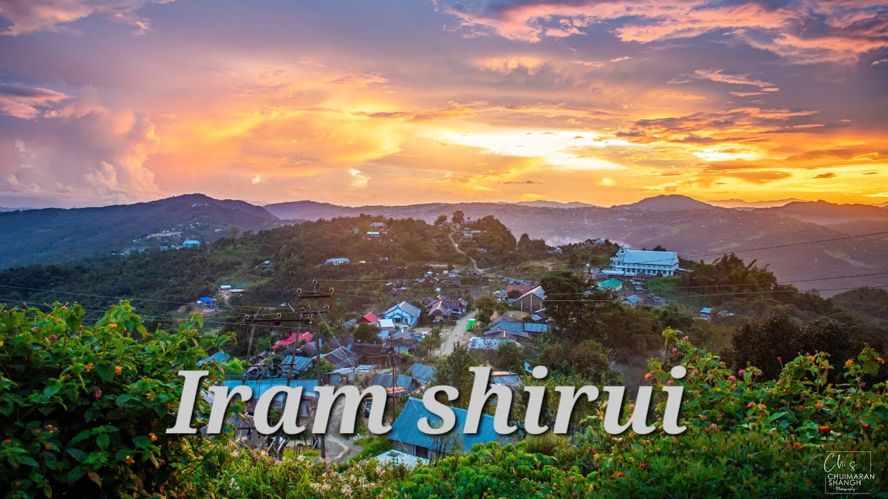 Iram Shirui Ningkhan wungsek country song