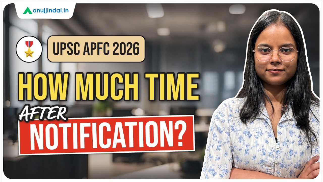 UPSC APFC: Time After Notification | EPFO Exam | UPSC EPFO APFC Preparation Strategy Anuj Jindal
