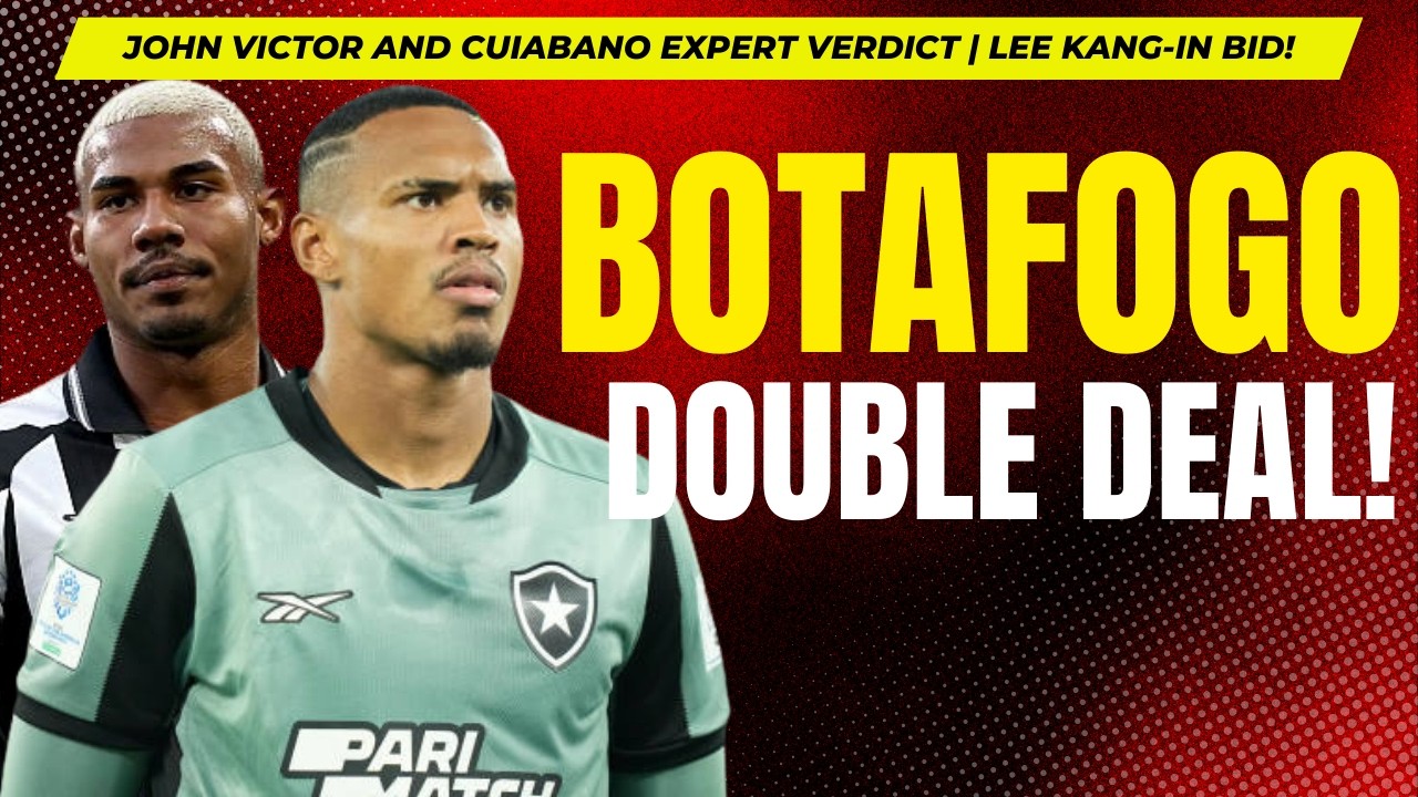 John Victor and Cuiabano scouting report | Lee Kang-in bid from Nottingham Forest rejected