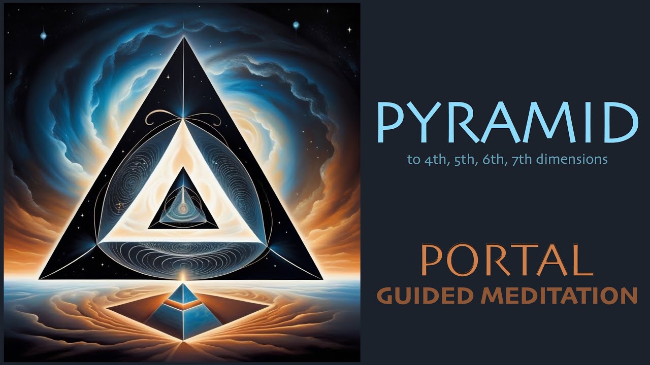 Receive Downloads From Higher Dimensions in This 15-Minute Pyramid Portal Meditation