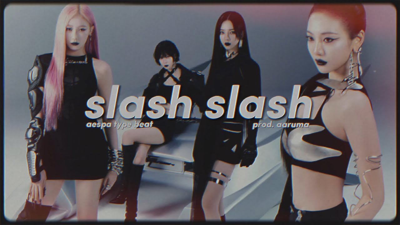 ⌞ SOLD ⌝ aespa Type Beat 'Slash' | K-pop Instrumental