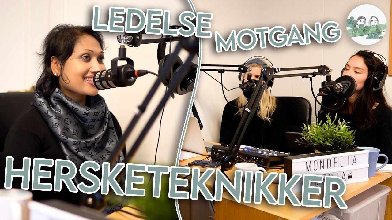 Hersketeknikker - hvordan avsløre dem, og hvillke typer finnes? Med Saera Khan hos «Opp og frem»