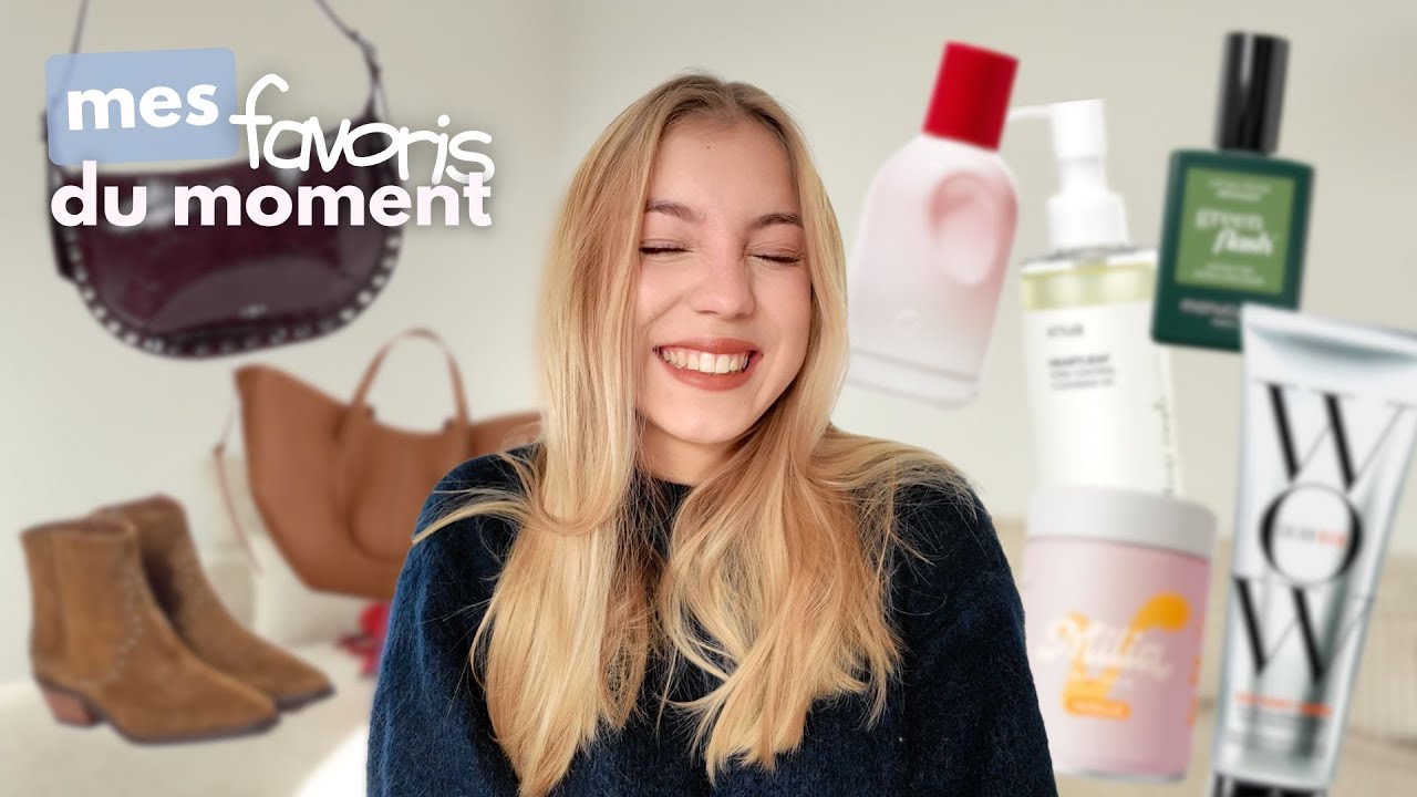 MES FAVORIS DU MOMENT ( mode, beauté, bien être...)