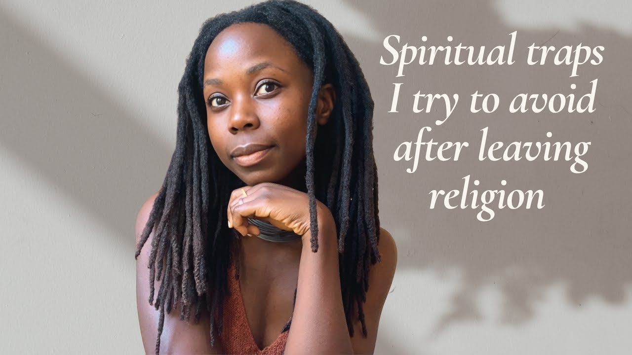 Spiritual traps I try to avoid after leaving religion// Holistic decolonization// Soul talks