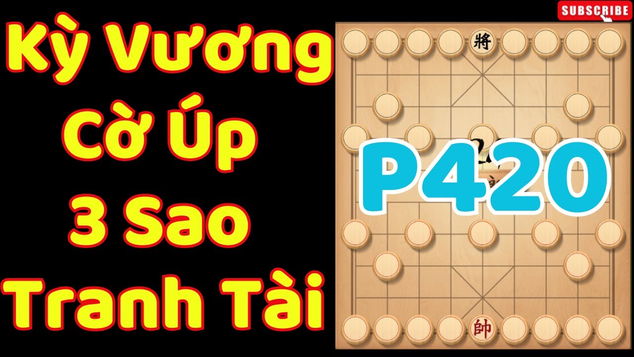[Cờ úp] Kỳ Vương 3 Sao Tranh Tài Cúp Ziga P420