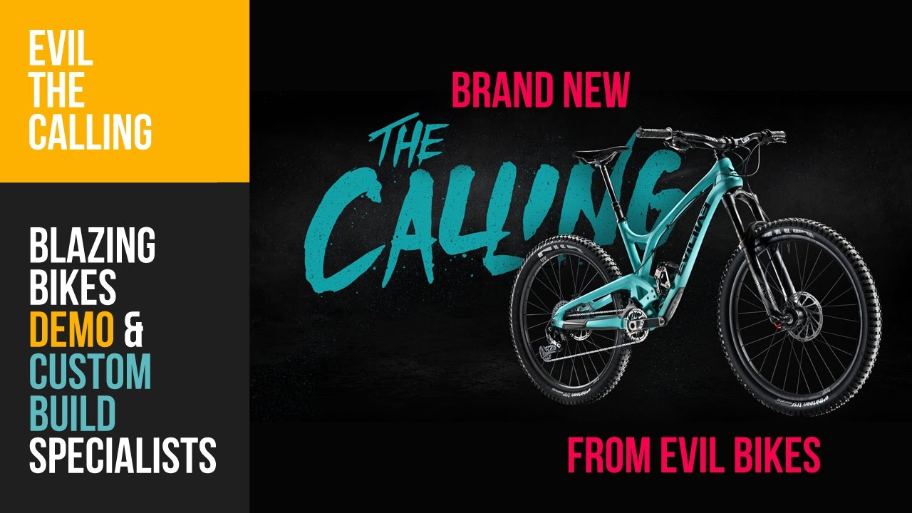 Evil Bikes The Calling Brand New from Evil December 2016