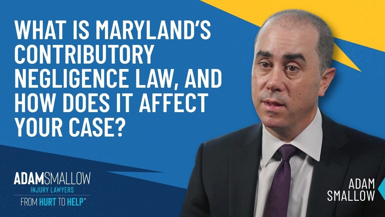 Maryland Contributory Negligence Law Explained & How It Impacts Your Injury Case