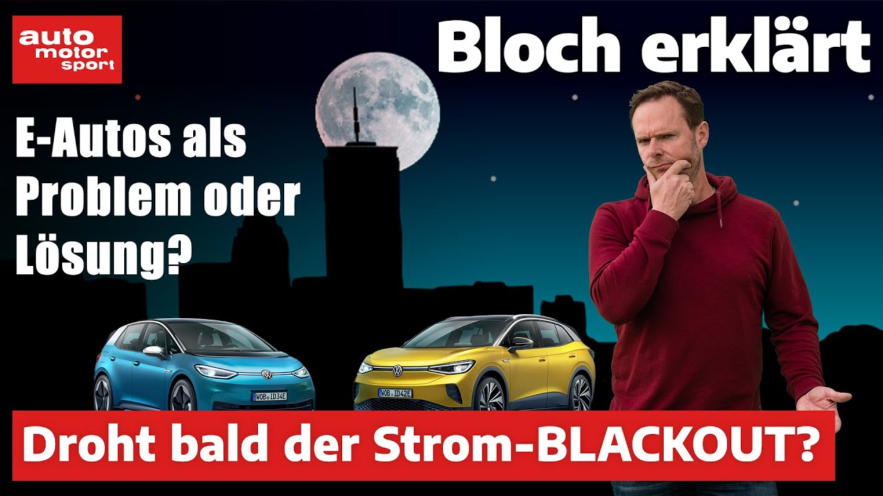 Blackout, Stromkosten & Co.: Die 7 größten Irrtümer zu Stromnetz & E-Auto | Bloch erklärt 