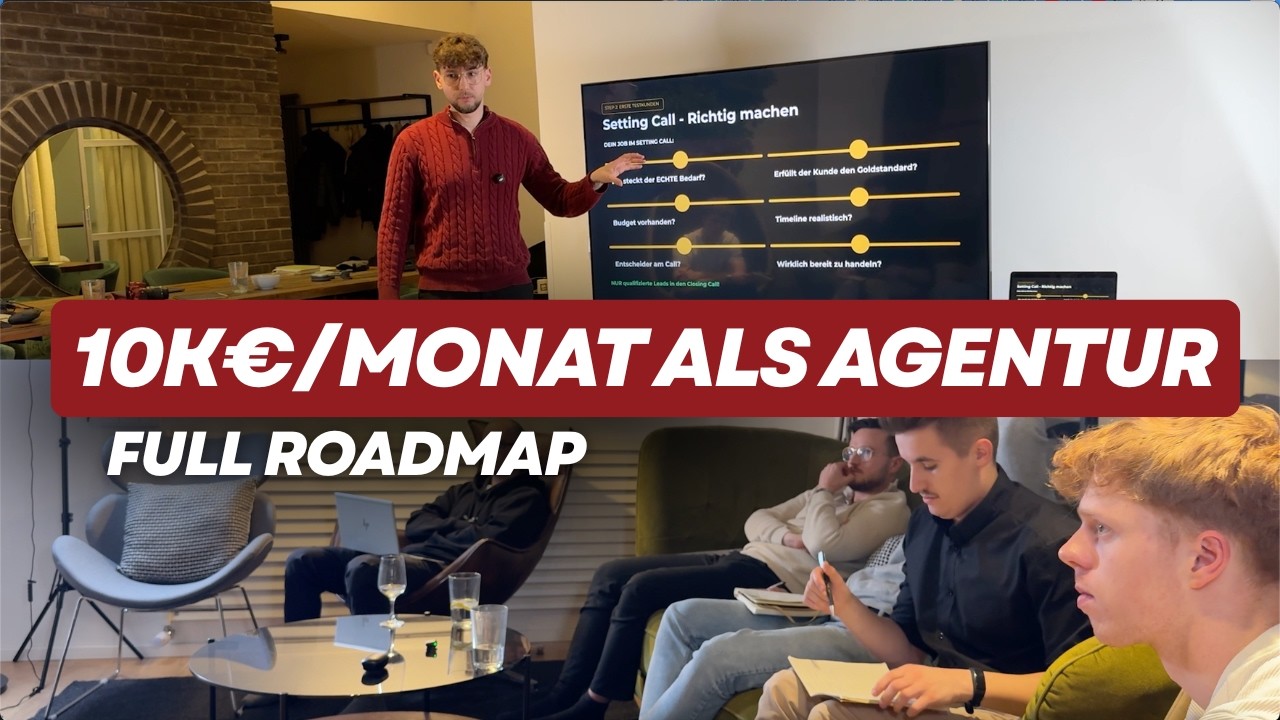Von 0€ auf €10k/Monat mit deiner Agentur (komplette Roadmap)