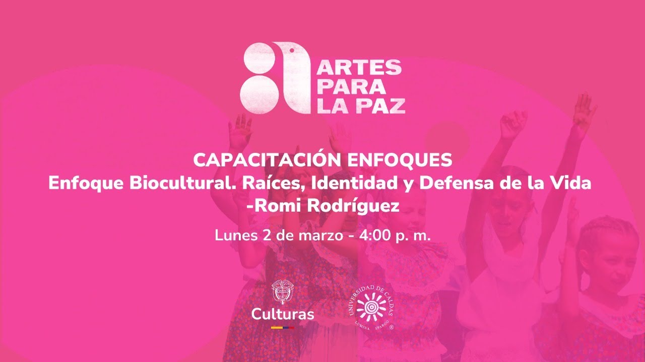 Enfoque Biocultural. Raíces, Identidad y Defensa de la Vida  -Romi Rodríguez