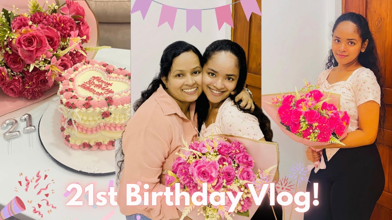 My 21st birthday vlog 💗| uni diaries | Vlog 0021