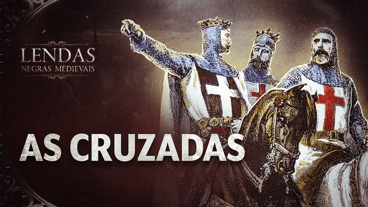 AS CRUZADAS: ENTRE A HISTÓRIA E O MITO | Aula 4/4 - Lendas Negras Medievais