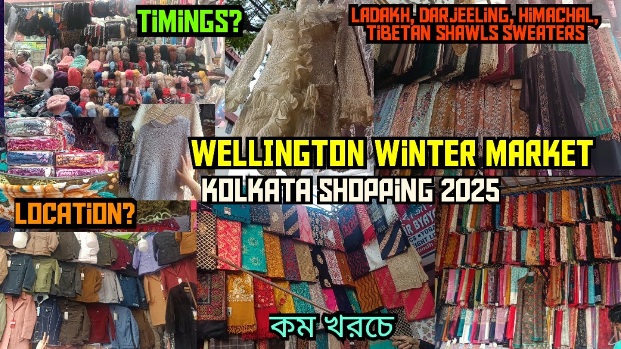 WELLINGTON BHUTIA WINTER MARKET KOLKATA SHOPPING 2025 LADAKH DARJEELING HIMACHAL TIBET SHAWL কম খরচে