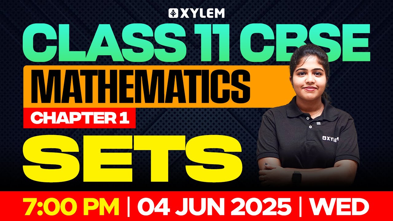 Class 11 CBSE Mathematics | Chapter 1 Sets - Full Chapter Revision | Class 11 CBSE