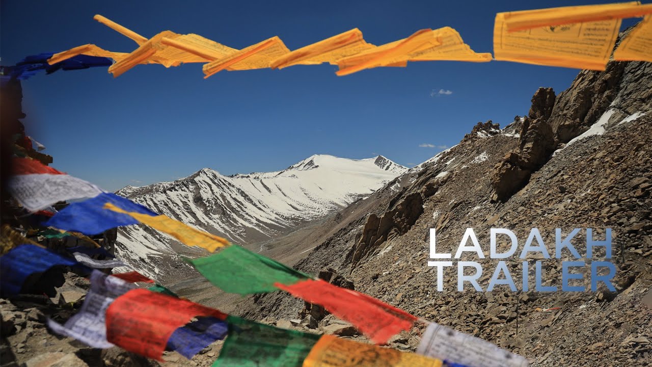 LADAKH TRAILER