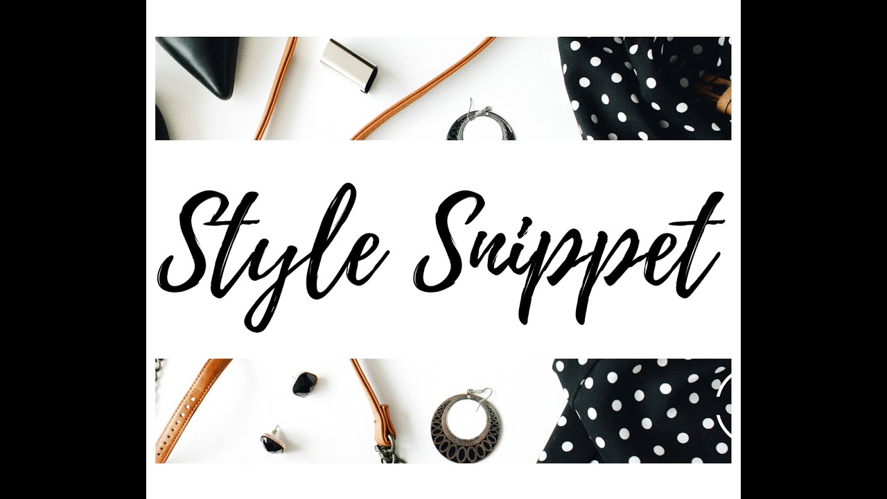 Style Snippet - Styling a Shirt Dress