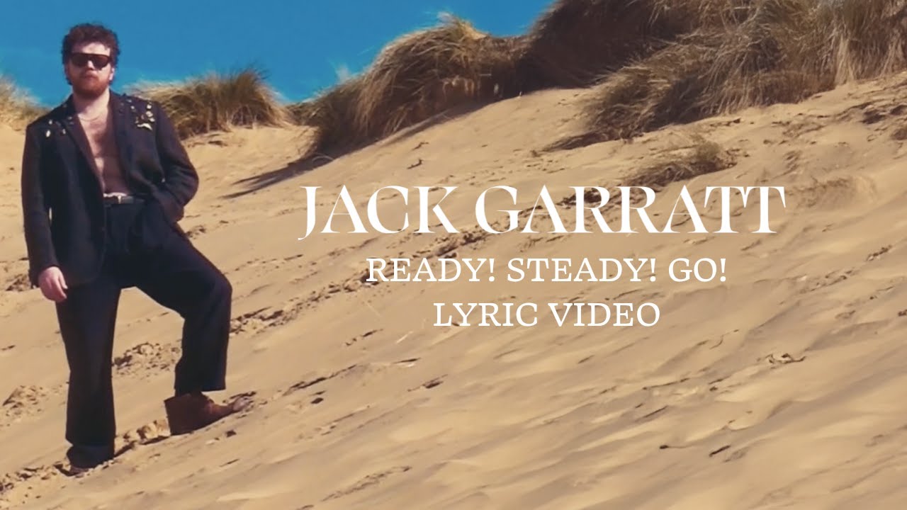 Jack Garratt - Ready! Steady! Go! (Lyric Video)