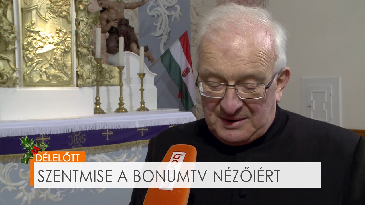 DÉLELŐTT: Mindenki szentmiséje - Horváth István, plébános