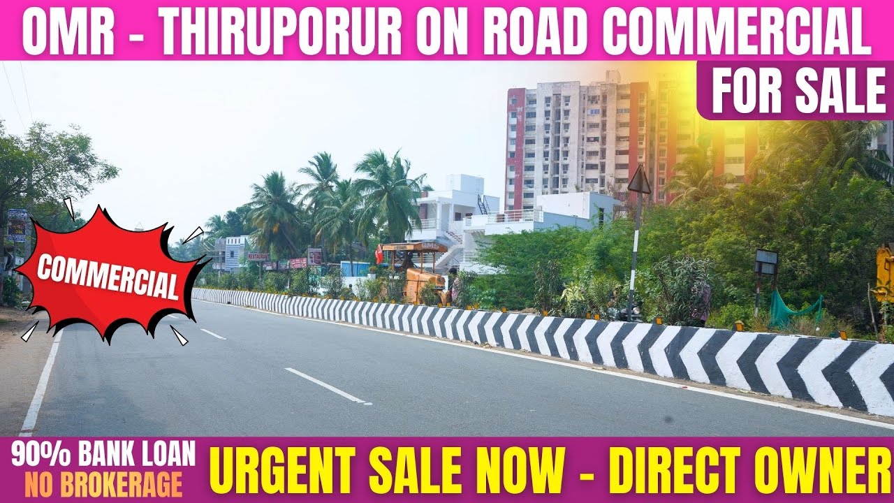 OMR On Road Commercial Land For Sale - Thiruporur | Direct Seller - No Brokerage #thiruporur #land
