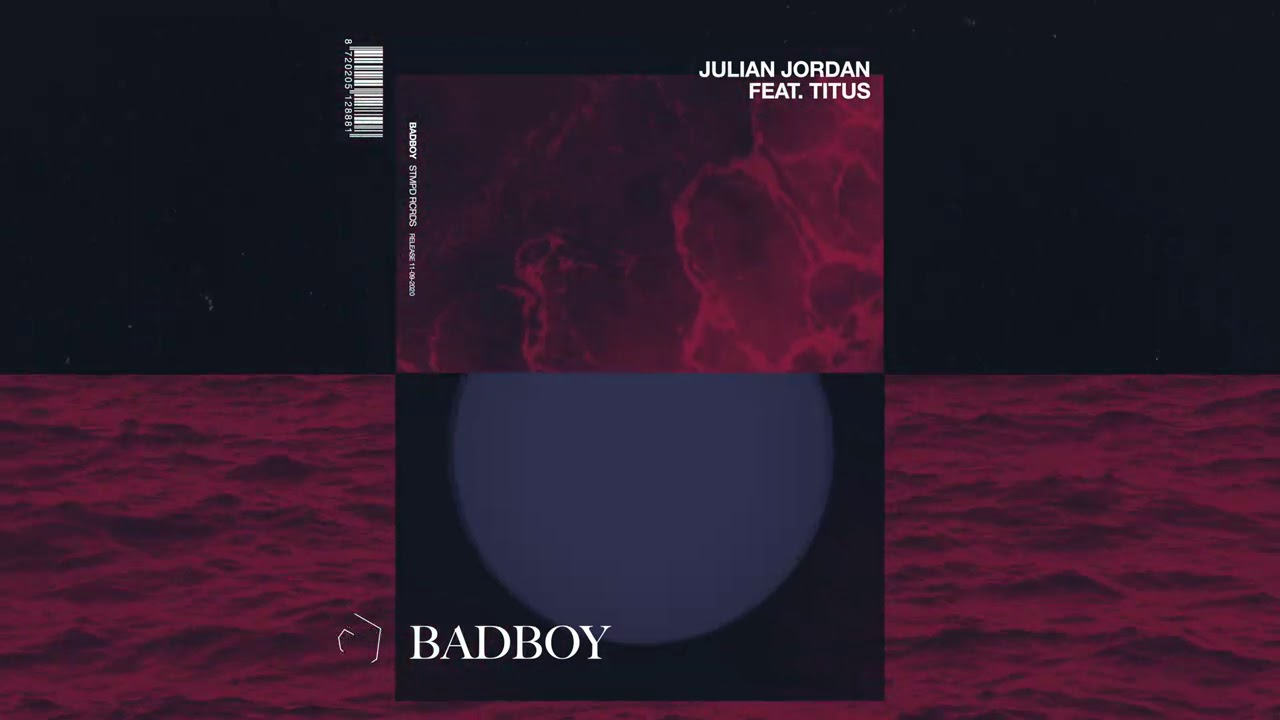 Julian Jordan - Badboy (feat. TITUS)