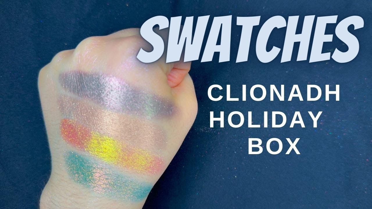 SWATCH of Clionadh Cosmetics 12 Day of Holidays Eyeshadow box + Stocking stuffers