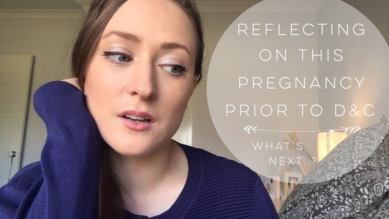 REFLECTING ON THIS PREGNANCY PRIOR TO D&C | WHY IS THIS HAPPENING.. AGAIN?!
