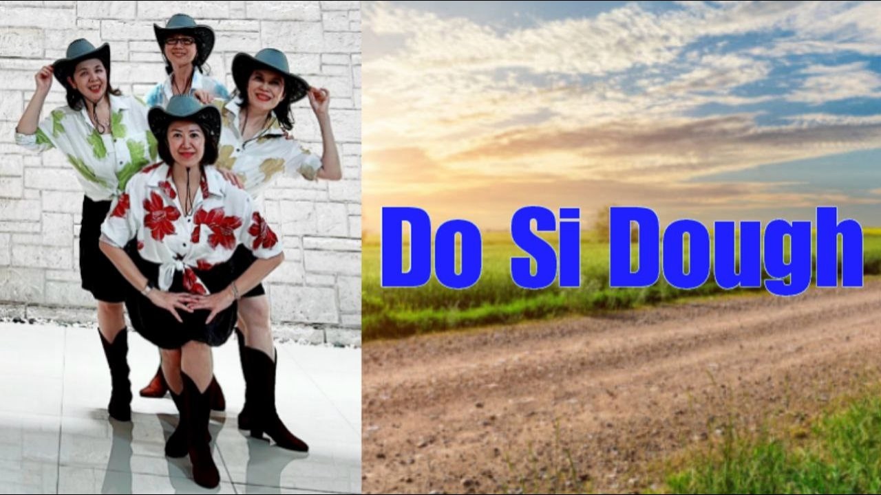 Do Si Dough Line Dance (demo & count) Chor: Maddison Glover (AUS) & Jo Thompson Szymanski (USA)
