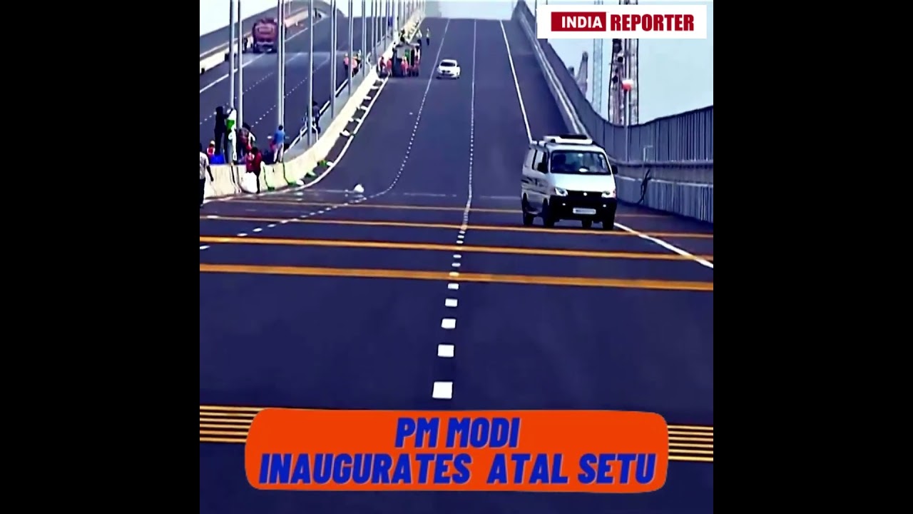 PM Modi inaugurates Atal Setu
