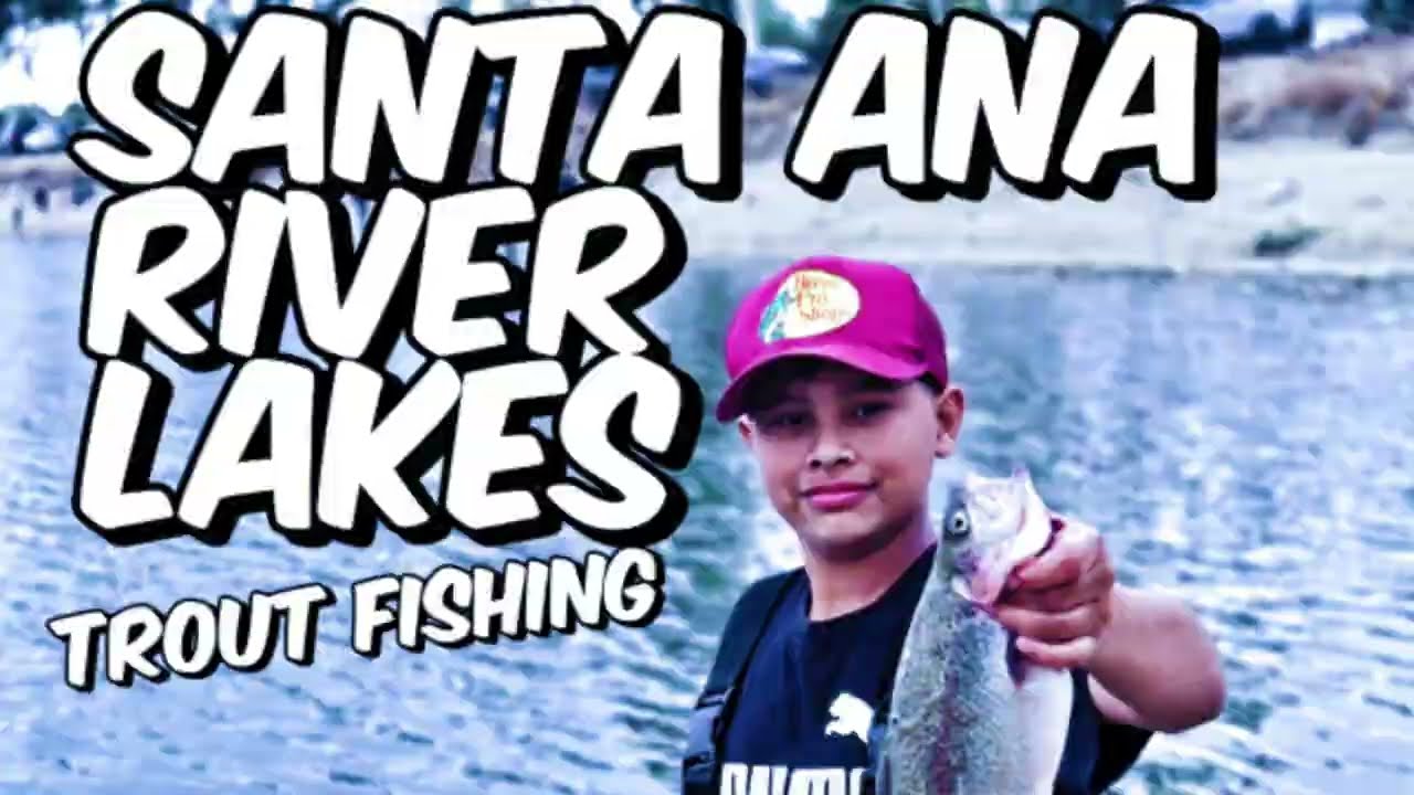 SANTA ANA RIVERS LAKES. OVERNIGHT FISHING LÍMIT+