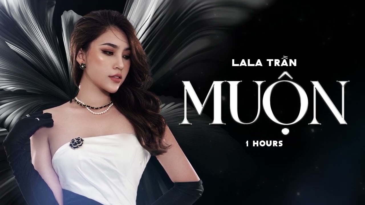 MUỘN_Đ&agrave;m Vĩnh Hưng || LALA TRẦN COVER || S&aacute;ng T&aacute;c : Ns: Nguyễn Hồng Thuận